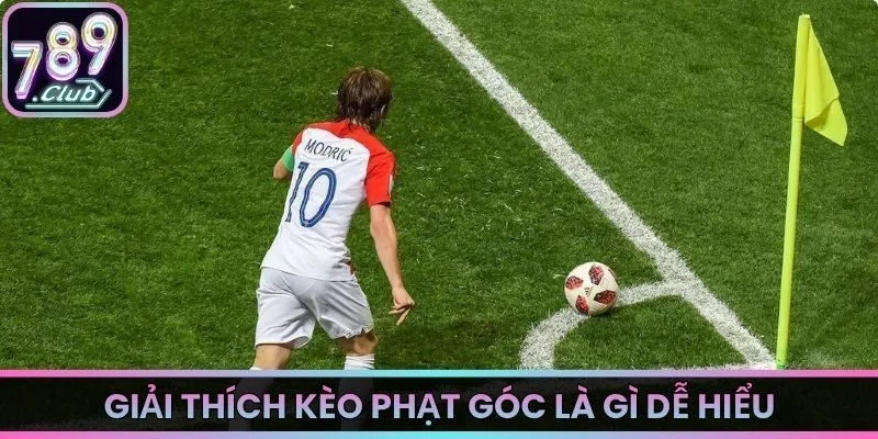 Giải thích kèo phạt góc là gì dễ hiểu 