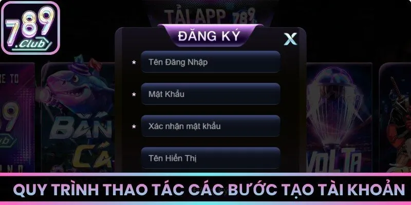 Hướng dẫn điều khoản đăng ký 789Club
