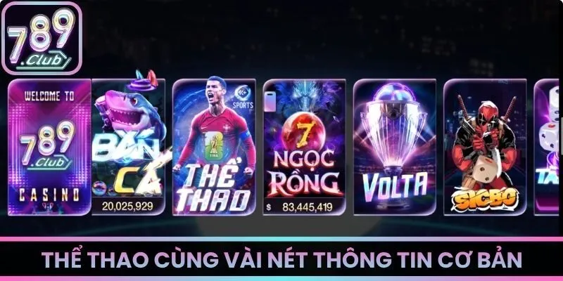 Thể thao cùng vài nét thông tin cơ bản